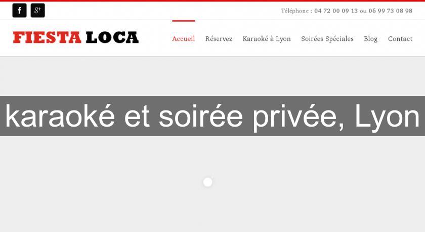 karaoké et soirée privée, Lyon karaoké et soirée privée, Lyon