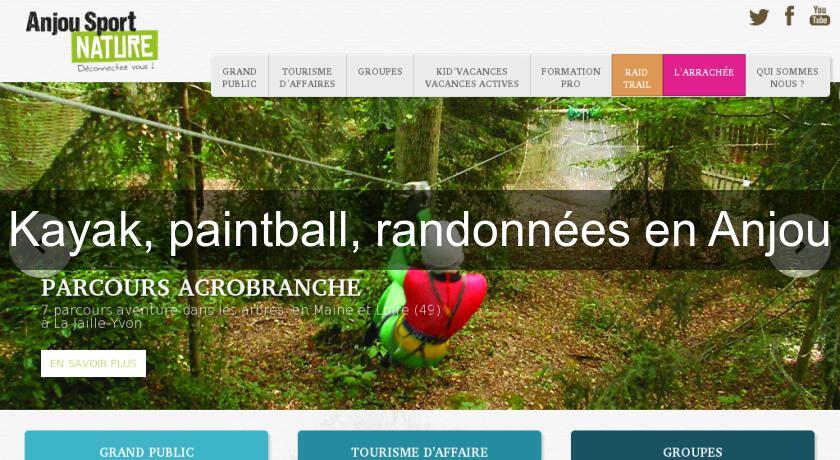 Kayak, paintball, randonnées en Anjou Kayak, paintball, randonnées en Anjou