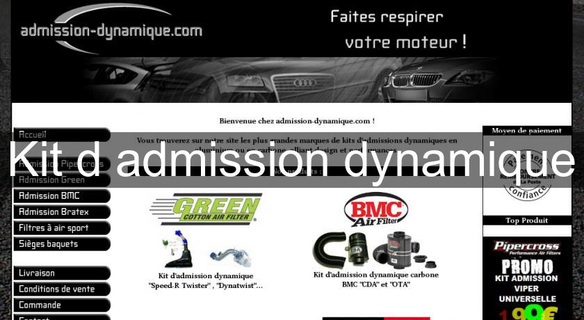 Kit d'admission dynamique Kit d'admission dynamique