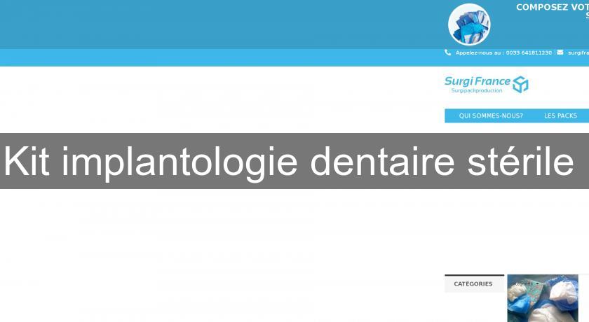 Kit implantologie dentaire stérile Kit implantologie dentaire stérile
