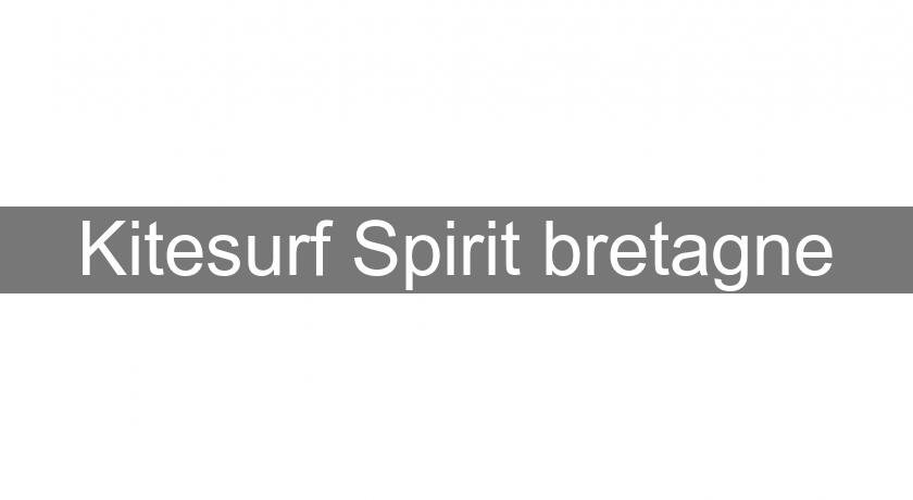 Kitesurf Spirit bretagne