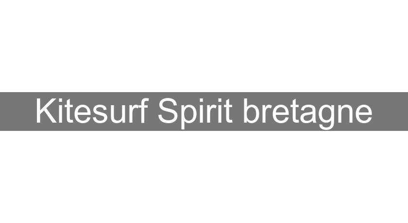Kitesurf Spirit bretagne Kitesurf Spirit bretagne