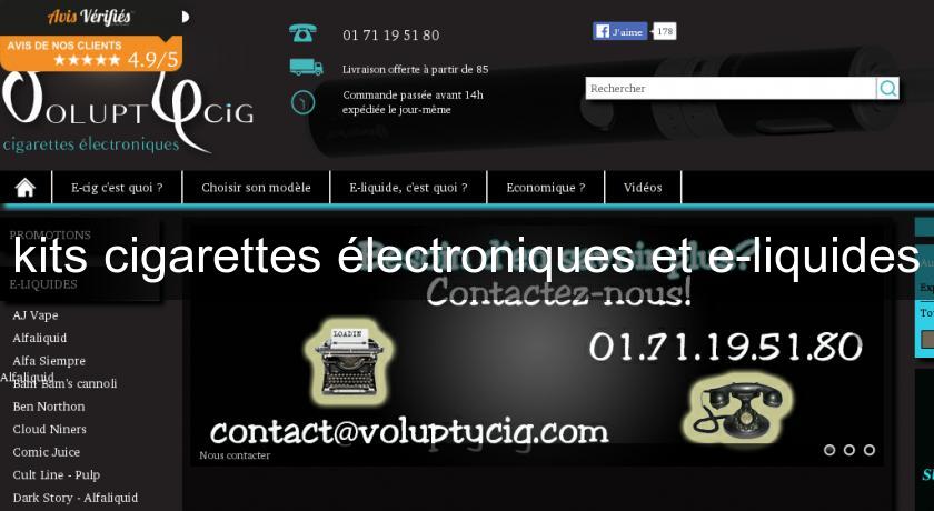 kits cigarettes électroniques et e-liquides kits cigarettes électroniques et e-liquides