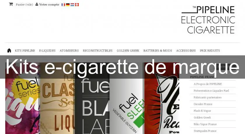 Kits e-cigarette de marque
