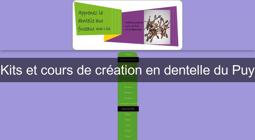 Kits et cours de création en dentelle du Puy Kits et cours de création en dentelle du Puy