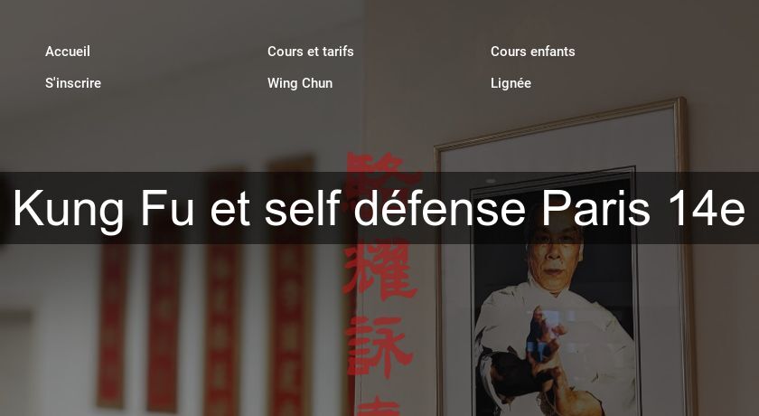 Kung Fu et self défense Paris 14e