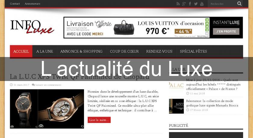 L'actualité du Luxe L'actualité du Luxe