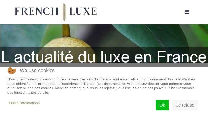 L'actualité du luxe en France L'actualité du luxe en France