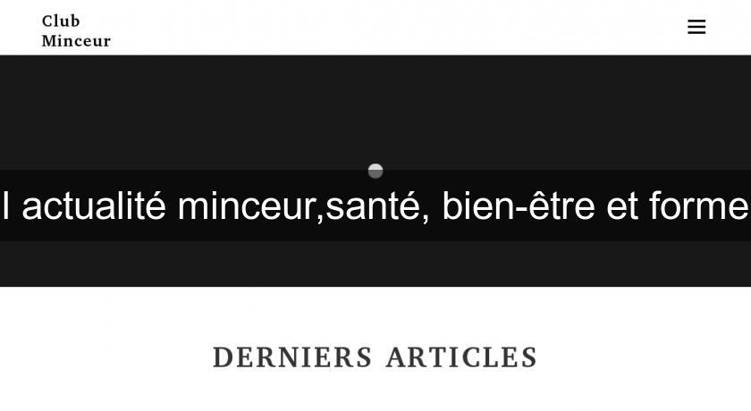 l'actualité minceur,santé, bien-être et forme