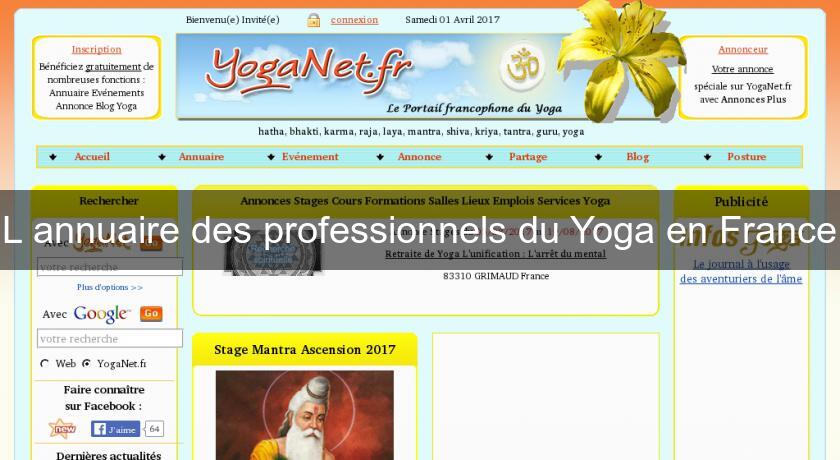 L'annuaire des professionnels du Yoga en France L'annuaire des professionnels du Yoga en France