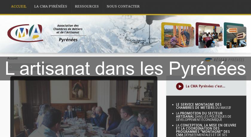L'artisanat dans les Pyrénées L'artisanat dans les Pyrénées