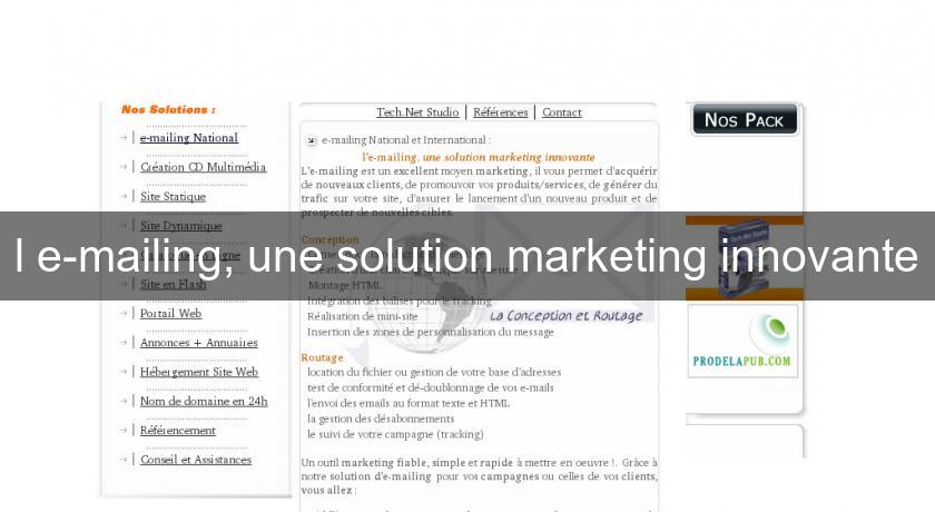 l'e-mailing, une solution marketing innovante