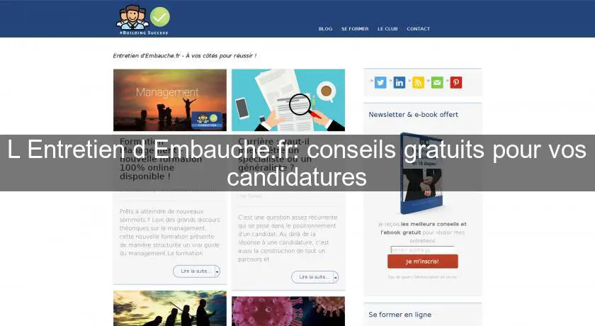 L'Entretien d'Embauche.fr: conseils gratuits pour vos candidatures