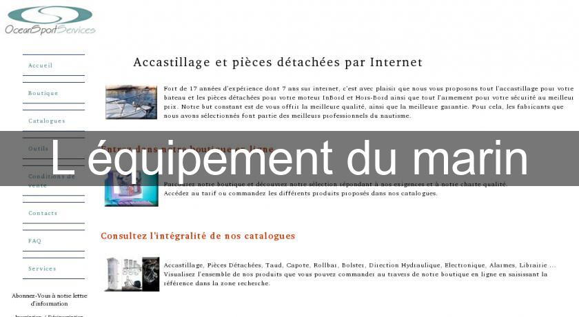 L'équipement du marin L'équipement du marin