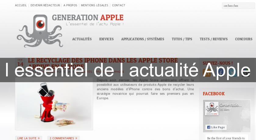 l'essentiel de l'actualité Apple l'essentiel de l'actualité Apple