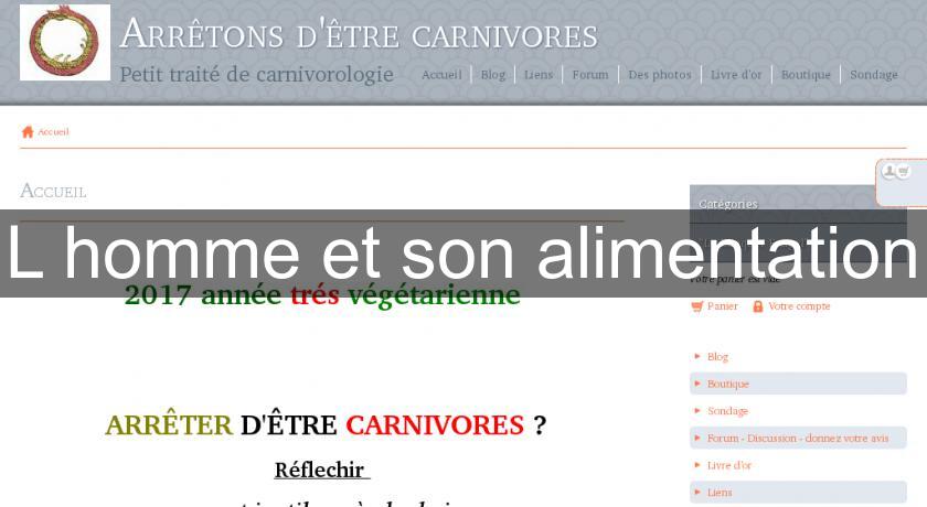 L'homme et son alimentation L'homme et son alimentation