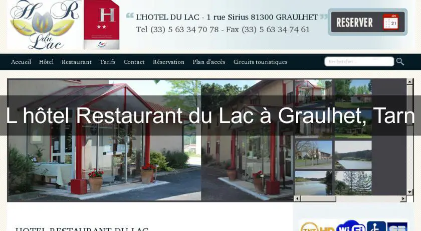 L'hôtel Restaurant du Lac à Graulhet, Tarn