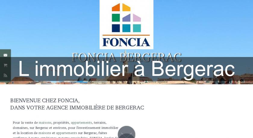 L'immobilier à Bergerac