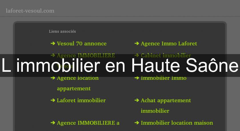 L'immobilier en Haute Saône