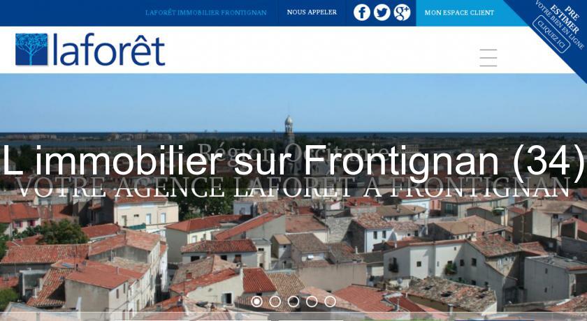 L'immobilier sur Frontignan (34) L'immobilier sur Frontignan (34)