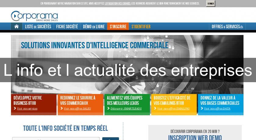 L'info et l'actualité des entreprises L'info et l'actualité des entreprises