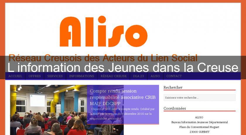 L'information des Jeunes dans la Creuse L'information des Jeunes dans la Creuse