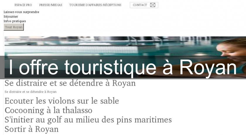 l'offre touristique à Royan l'offre touristique à Royan