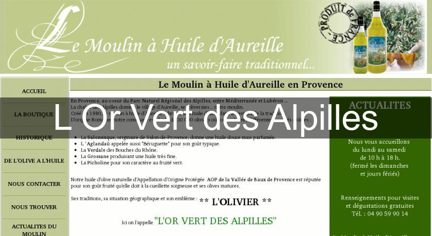 L'Or Vert des Alpilles L'Or Vert des Alpilles