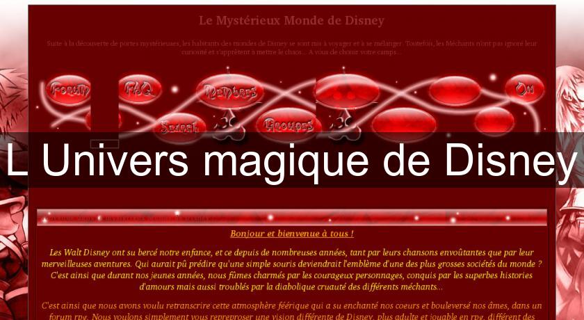L'Univers magique de Disney L'Univers magique de Disney