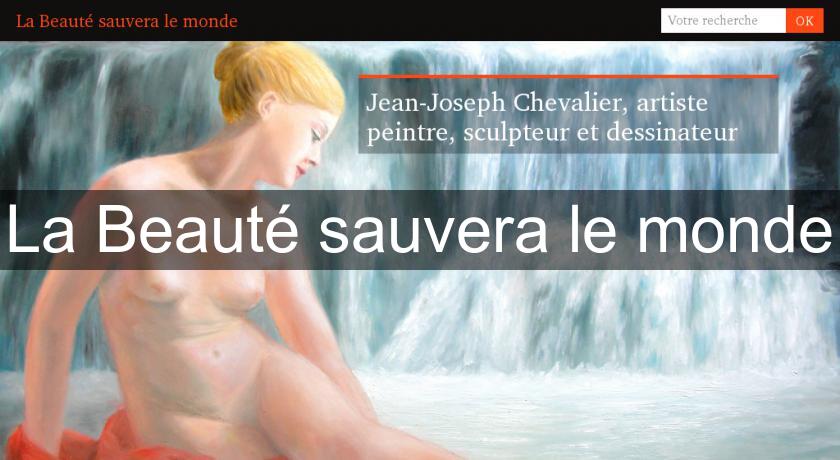 La Beauté sauvera le monde