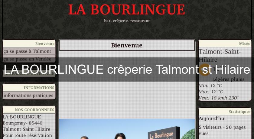 LA BOURLINGUE crêperie Talmont st Hilaire