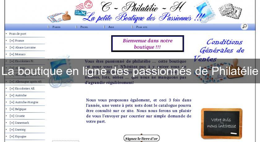 La boutique en ligne des passionnés de Philatélie