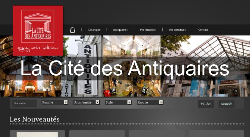 La Cité des Antiquaires La Cité des Antiquaires