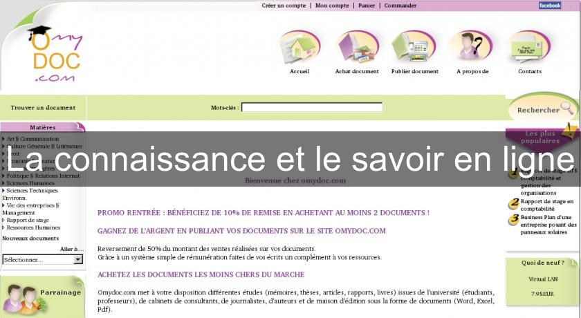 La connaissance et le savoir en ligne La connaissance et le savoir en ligne