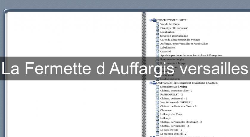 La Fermette d'Auffargis versailles