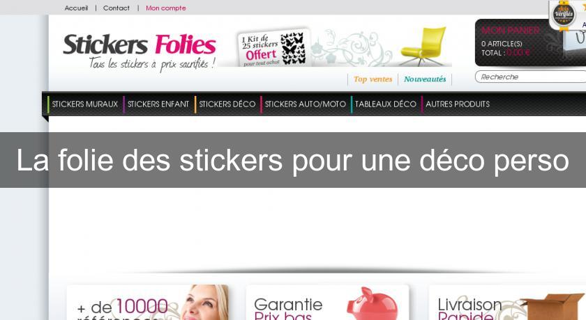 La folie des stickers pour une déco perso