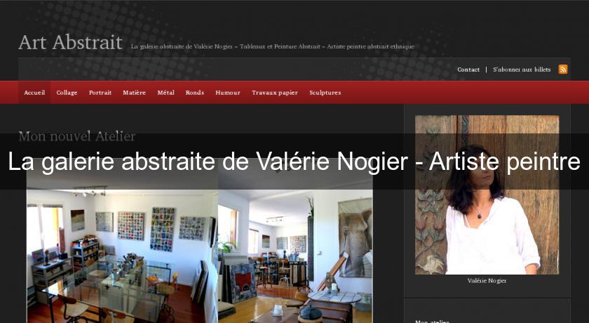 La galerie abstraite de Valérie Nogier - Artiste peintre