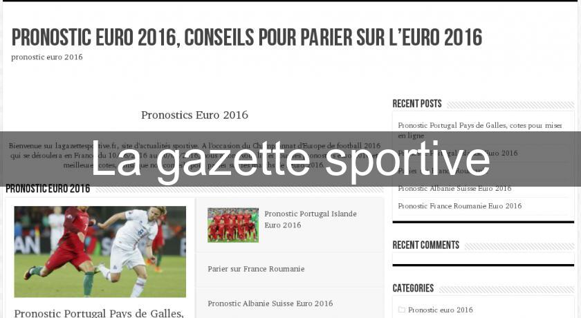 La gazette sportive La gazette sportive