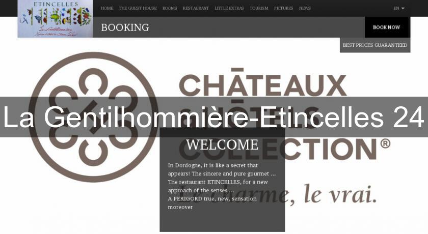 La Gentilhommière-Etincelles 24 La Gentilhommière-Etincelles 24