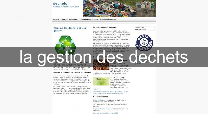 la gestion des dechets la gestion des dechets