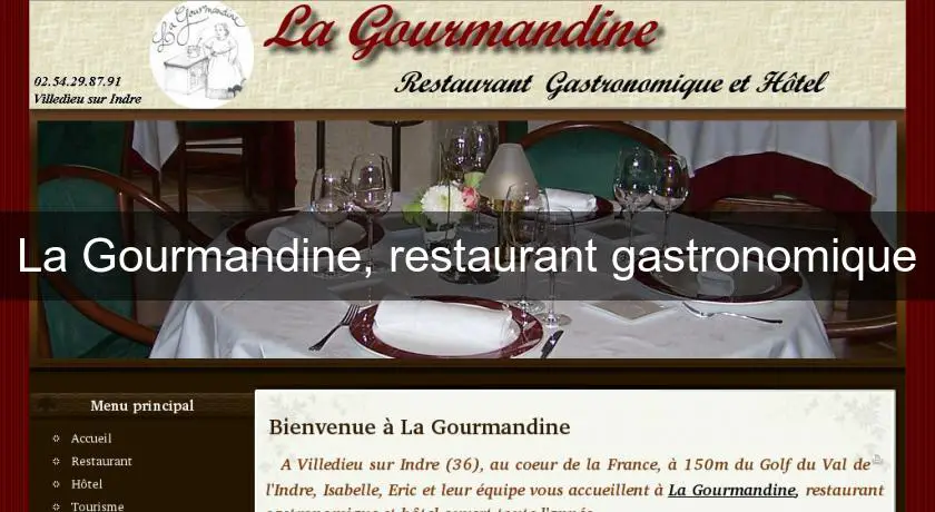 La Gourmandine, restaurant gastronomique
