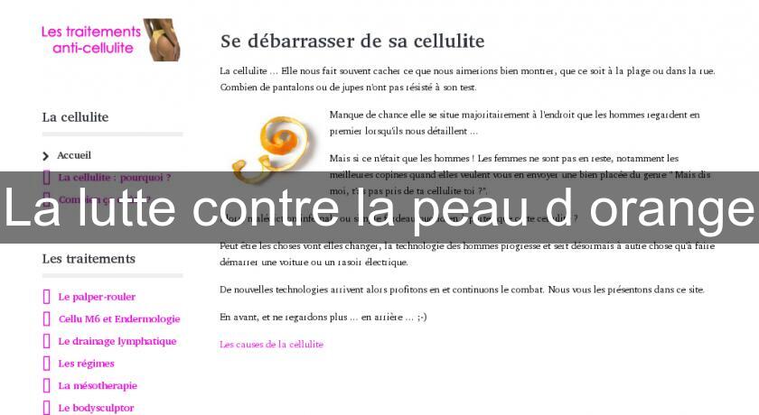 La lutte contre la peau d'orange La lutte contre la peau d'orange