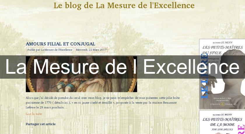 La Mesure de l'Excellence La Mesure de l'Excellence