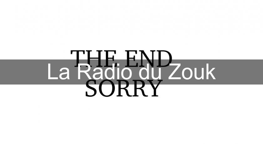 La Radio du Zouk