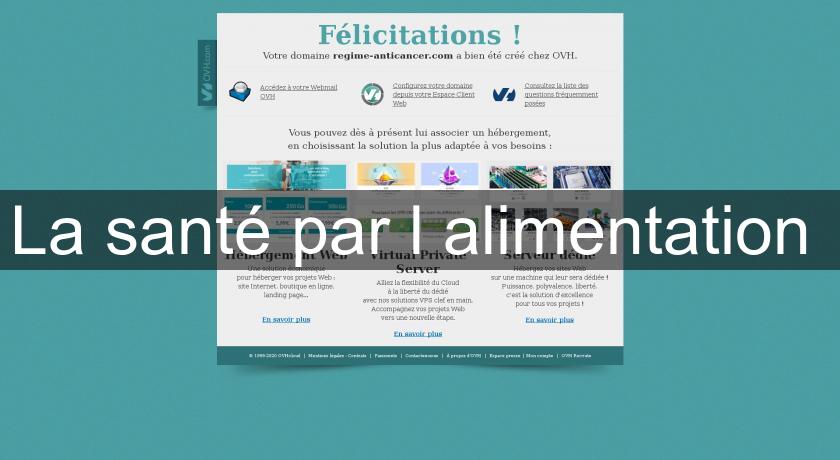 La santé par l'alimentation La santé par l'alimentation
