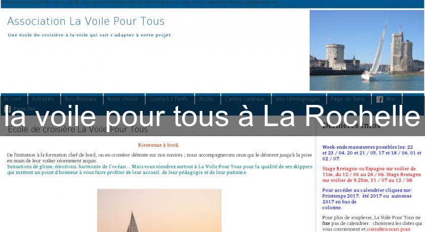 la voile pour tous à La Rochelle la voile pour tous à La Rochelle
