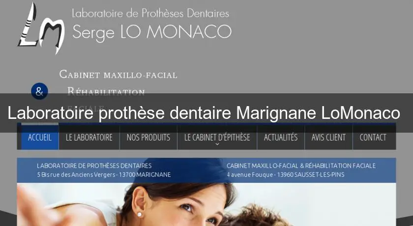 Laboratoire prothèse dentaire Marignane LoMonaco 