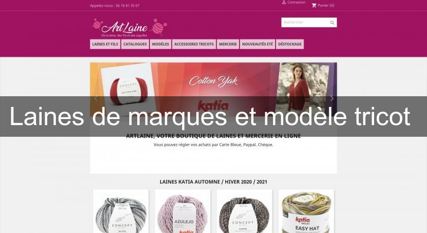 Laines de marques et modèle tricot Laines de marques et modèle tricot