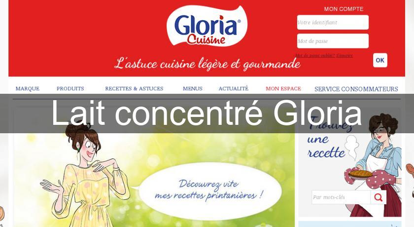 Lait concentré Gloria Lait concentré Gloria