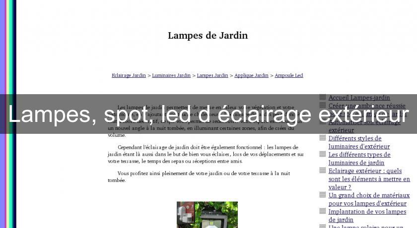 Lampes, spot, led d'éclairage extérieur